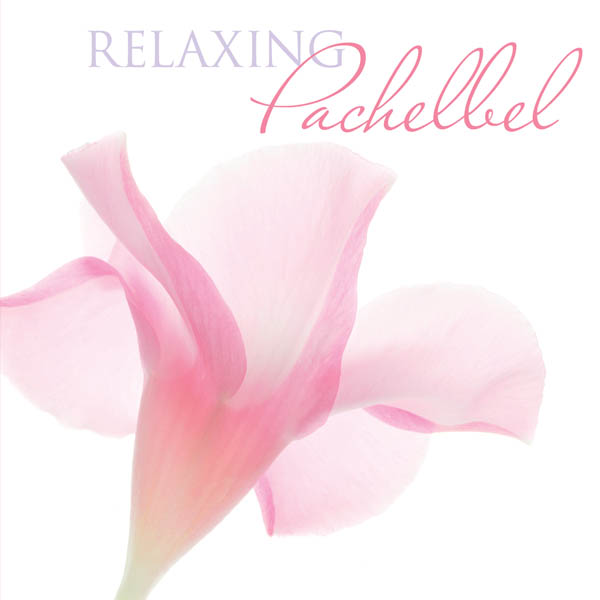 Relaxing Pachelbel
