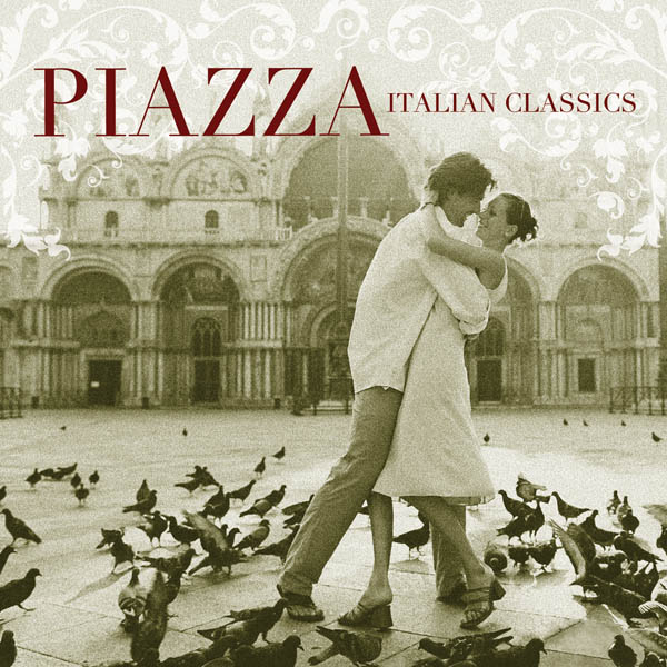 Piazza: Italian Classics