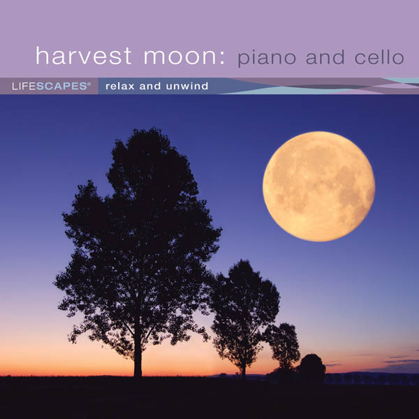Relax and Unwind: Harvest Moon: Piano and Cello