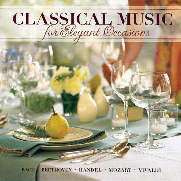 Classical Music: For Elegant Occasions