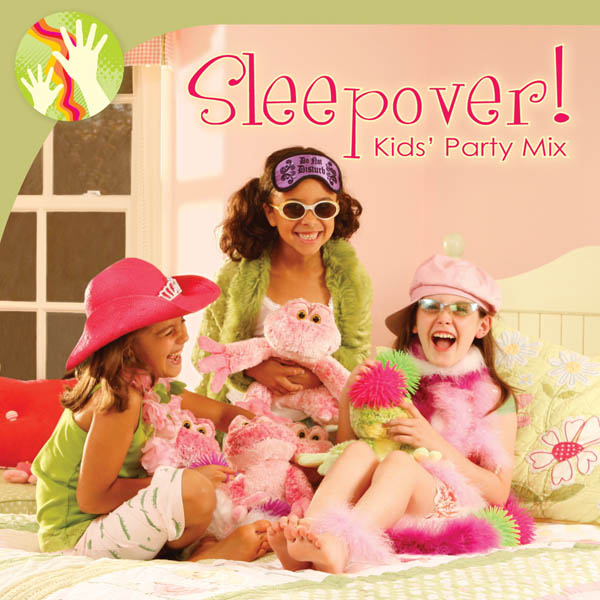 Image for Sleepover! Kid’s Party Mix