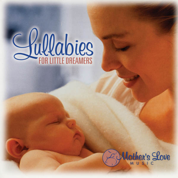 Image for Lullabies for Little Dreamers