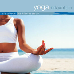 Yoga: Relaxation