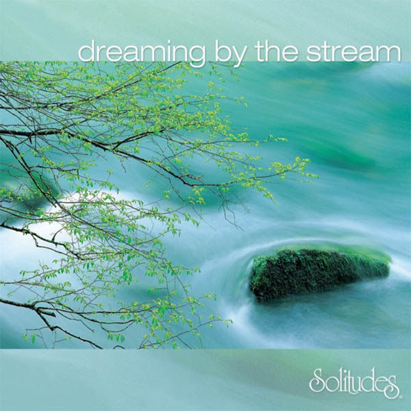 Dreaming by the Stream