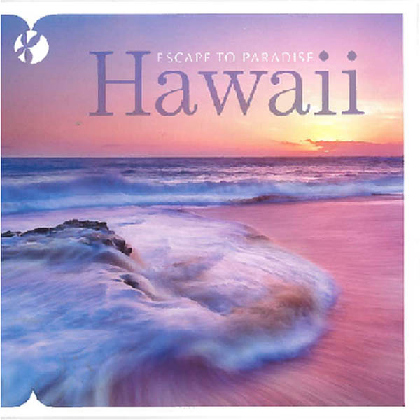 Hawaii: Escape to Paradise