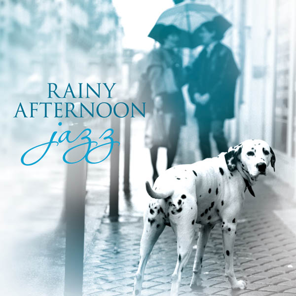 Rainy Afternoon Jazz