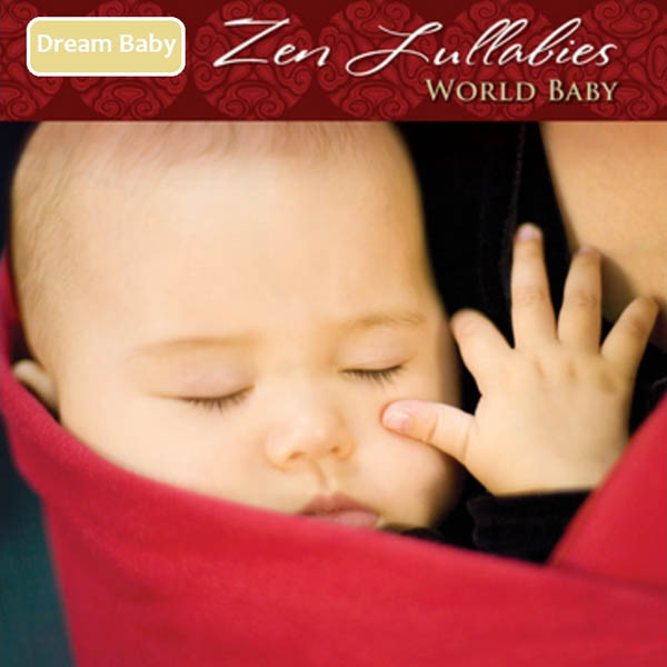 Zen Lullabies: World Baby