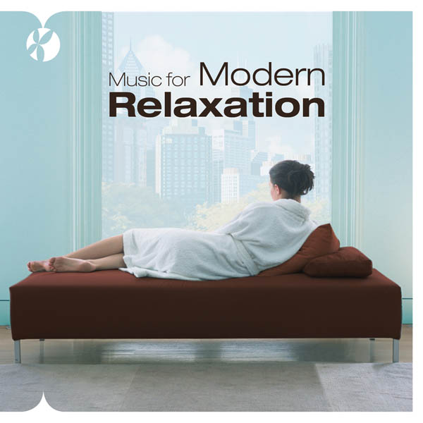 Music for Modern Relaxation