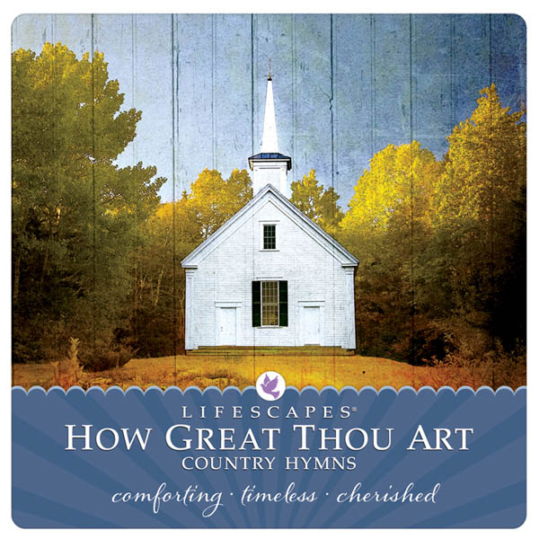 How Great Thou Art: Country Hymns