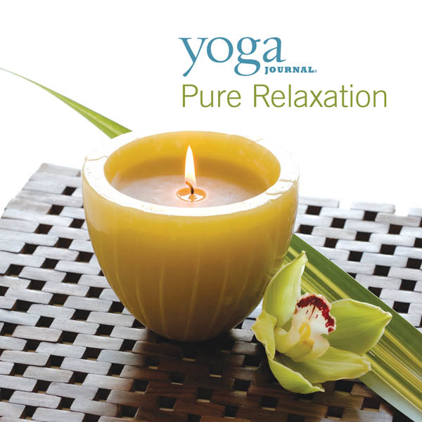 Image for Yoga Journal: Pure Relaxation