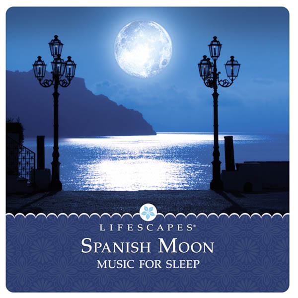 Spanish Moon: Music for Sleep