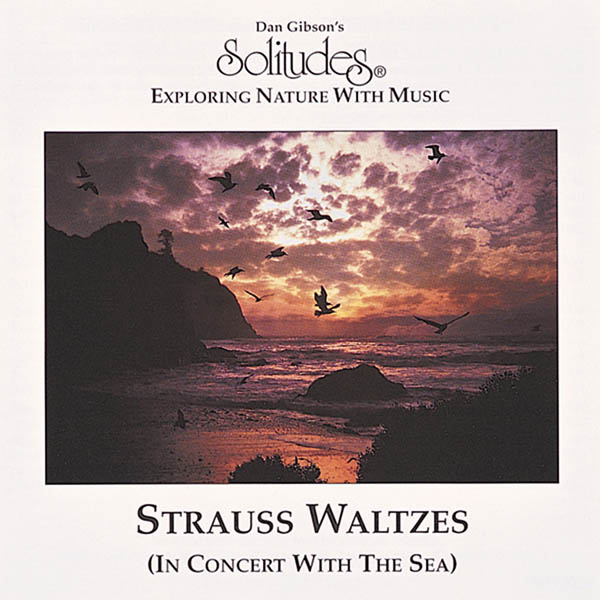 Strauss Waltzes (In Concert with the Sea)