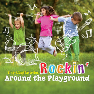 Rockin' Around the Playground