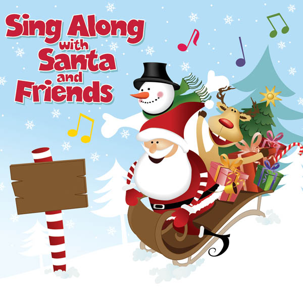 Sing-Along with Santa and Friends