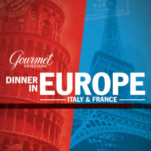 Gourmet: Dinner in Europe