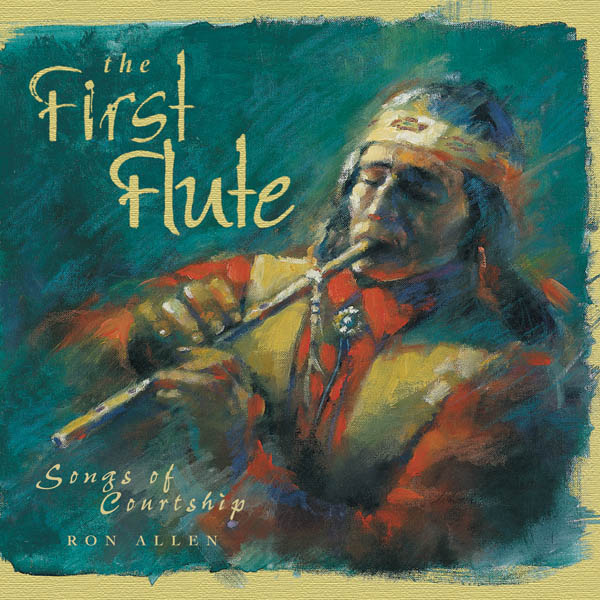 The First Flute: Songs of Courtship