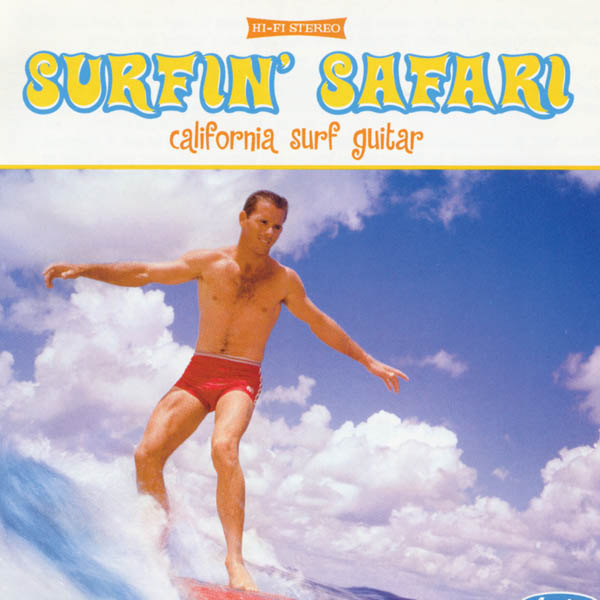 Surfin' Safari: California Surf Guitar