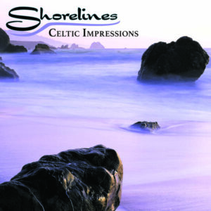 Shorelines: Celtic Harmonies