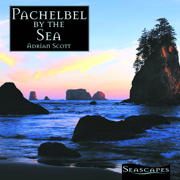 Image for Seascapes: Pachelbel by the Sea