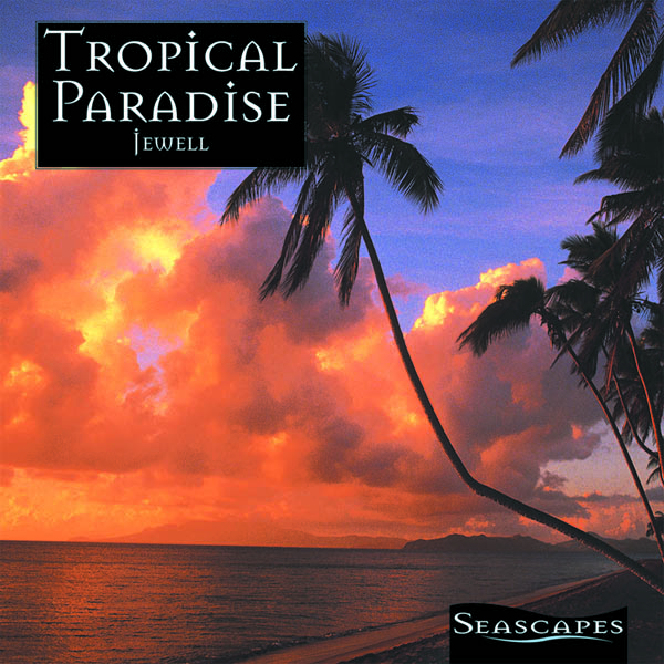 Seascapes: Tropical Paradise