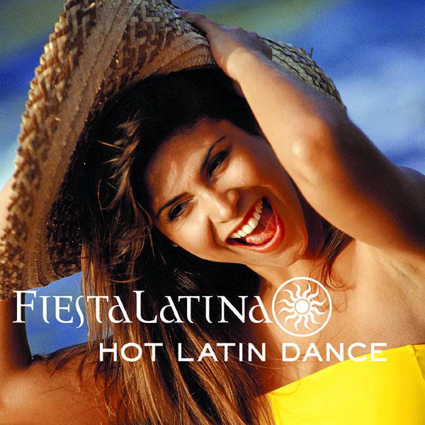 Fiesta Latina: Hot Latin Dance