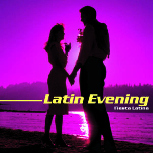 Fiesta Latina: Latin Evening