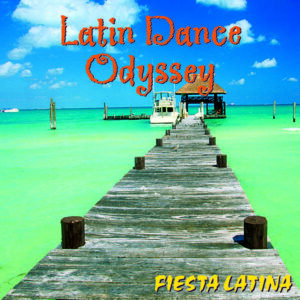 Fiesta Latina: Latin Dance Odyssey