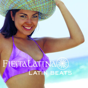 Fiesta Latina: Latin Beats
