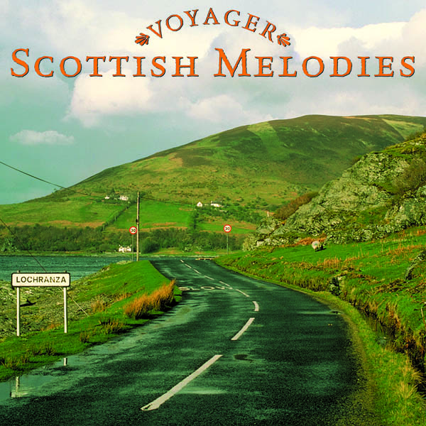 Voyager Series - Scottish Melodies