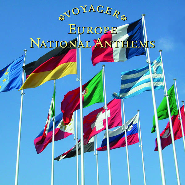 Voyager Series - National Anthems of Europe