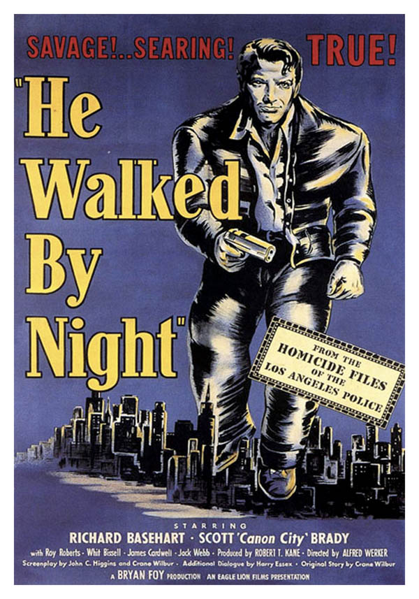 Image for He Walked by Night