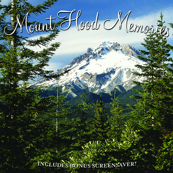 Mount Hood Memories