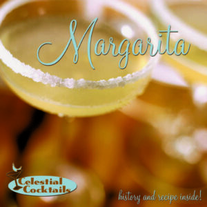 Celestial Cocktails: Margarita