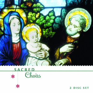 Sacred Choirs