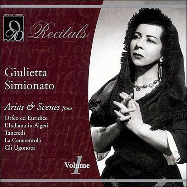 Image for Recitals: Giulietta Simionato, Vol. 1