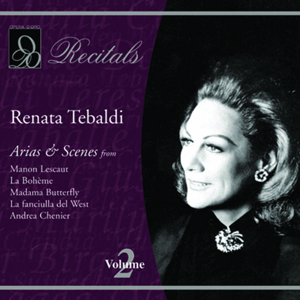 Recitals: Renata Tebaldi, Vol. 2