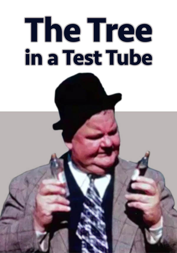 Image for The Tree in a Test Tube