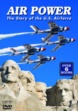 Air Power: The Story of the US Air Force