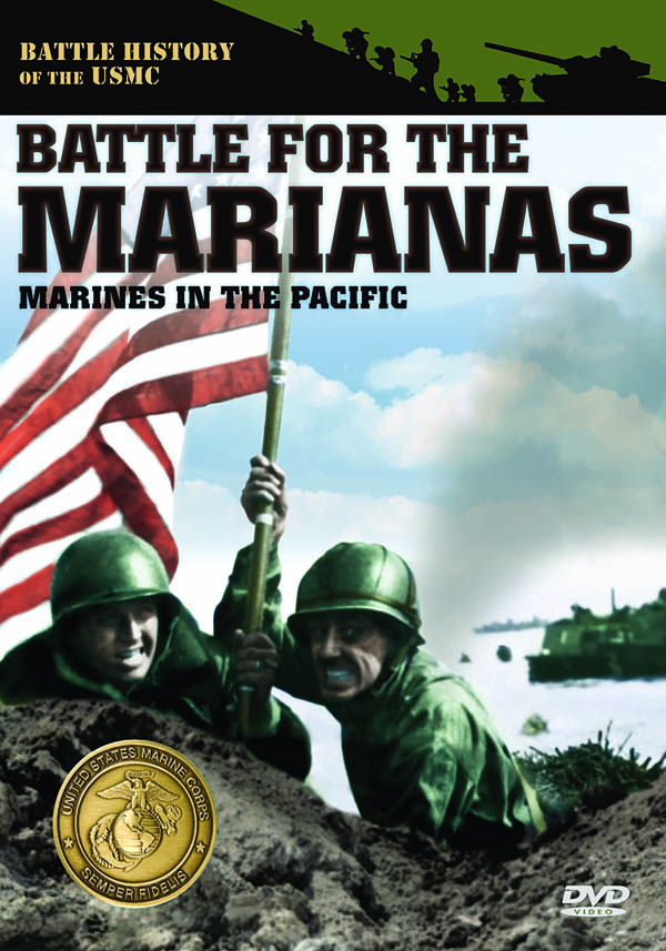 Image for Marines in the Pacific: Battle for the Marianas