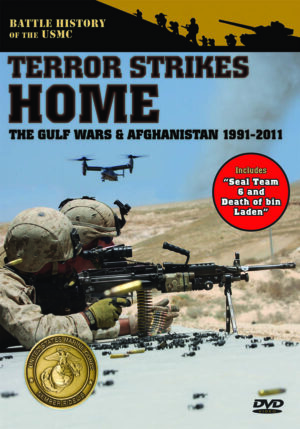 The Gulf Wars & Afghanistan: Terror Strikes Home