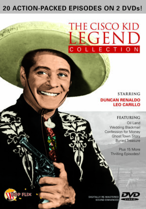The Cisco Kid Legend